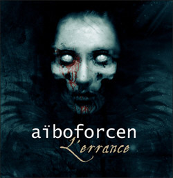 Aiboforcen - L'Errance (EP) (2011)