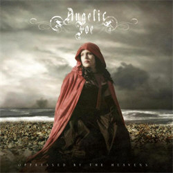 Angelic Foe - Oppressed by the Heavens (2012)