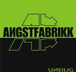 Angstfabrikk - Uneilig (2012)