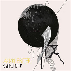 Anklebiter - Raintree (2012)