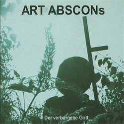 Art Abscons - Der Verborgene Gott (2011)