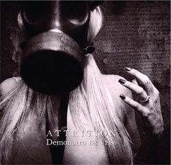 Attrition - Demonstro 1981-86 (2011)