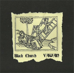 Black Church - Vawan (Limited Edition) (2011)
