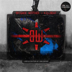 Brigade Werther - Killbeat (2012)