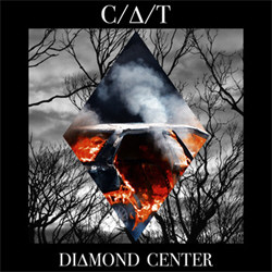 C/A/T - Diamond Center (EP) (2012) + (A)wake Single