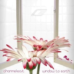 Channel East - Window To Earth (2011)