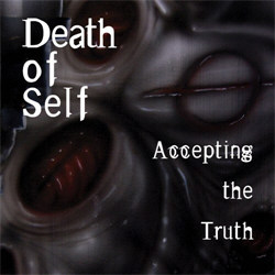 Death Of Self - Accepting The Truth (EP) (2012)