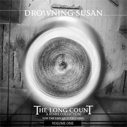 Drowning Susan - The Long Count (Volume One) (2012)