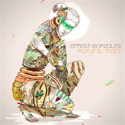 Ernest Gonzales - Natural Traits (2012)