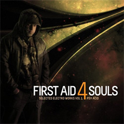 First Aid 4 Souls - Psy Acid (Selected Electro Works Vol.1) (2011)
