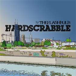 The Flashbulb - Hardscrabble (2012)