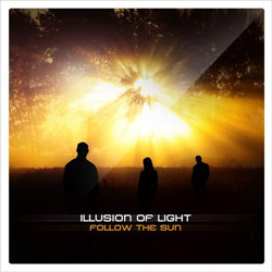 Illusion Of Light - Follow The Sun (2012)