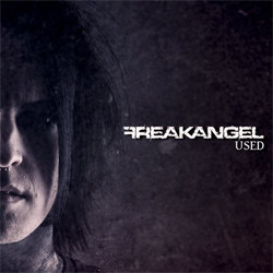 Freakangel - Used (2012)