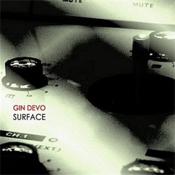 Gin Devo - Surface (2012)