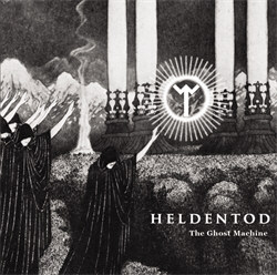 Heldentod - The Ghost Machine (2012)