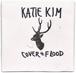 Katie Kim - Cover And Flood (2012)