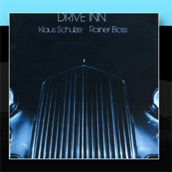 Klaus Schulz & Rainer Bloss - Drive Inn (2011)