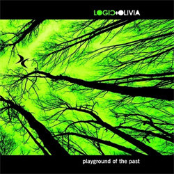 Logic + Olivia - Playground Of The Past (2012)