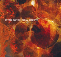 Loren Nerell - Slow Dream (2012)