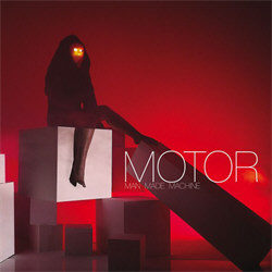 Motor - Man Made Machine (2012)