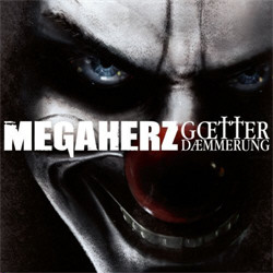 Megaherz - Götterdämmerung (Deluxe Edition) (2012)