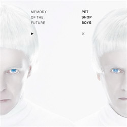 Pet Shop Boys - Memory Of The Future (2012)