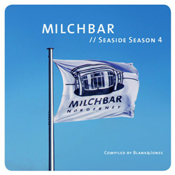 VA - Milchbar // Seaside Season 4 compiled by Blank & Jones (2012)