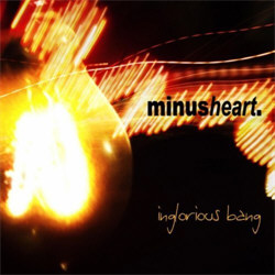 Minusheart - Inglorious Bang (EP) (2012)