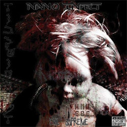 Nano Infect - Evil Supreme (2012)
