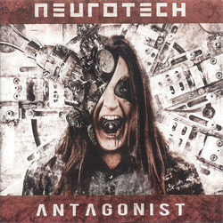 Neurotech - Antagonist (2011)