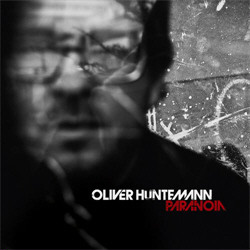 Oliver Huntemann - Paranoia (2011)