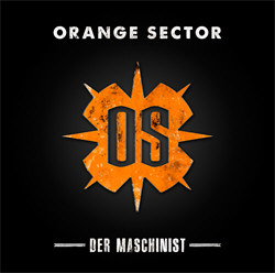 Orange Sector - Der Maschinist (2012)