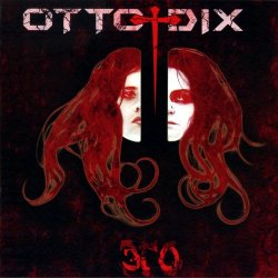 Otto Dix - Ego (Reissue) (2011)