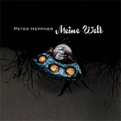 Peter Heppner - Meine Welt (2012)