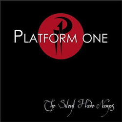 Platfrom One - The Silent Have Names (EP) (2011)