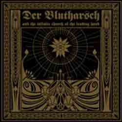 Der Blutharsch And The Infinite Church Of The Leading Hand - The Story About The Digging Of The Hole And The Hearing Of The Sounds From Hell (2011)