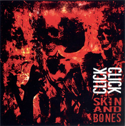 Click Click - Skin And Bones (EP) (2011)