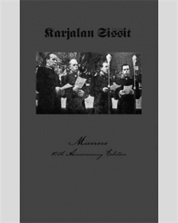 Karjalan Sissit - Miserere (Reissue) 2012