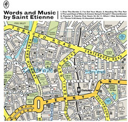 Saint Etienne - Words And Music (2CD Limited Edition) (2012)