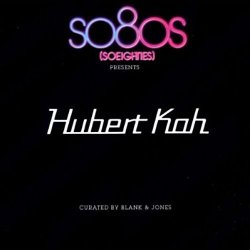 Hubert Kah - So80s Presents: Hubert Kah (2CD) (2011)