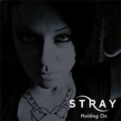 Stray - Holding On (Limited Edition) (2012) 