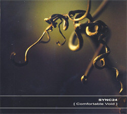 Sync24 - Comfortable Void (2012)