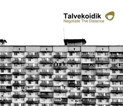 Talvekoidik - Negotiate the Distance (2012)