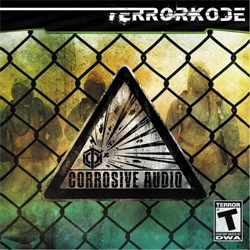 Terrorkode - Corrosion Audio (Limited Edition) (2011)