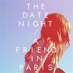 The Date Night - A Friend In Paris (2012)