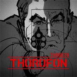 Thorofon - Targets (Limited Edition Vinyl) (2012)