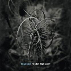 Tonikom - Found And Lost (2012)