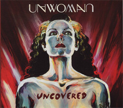 Unwoman - Uncovered (2011)