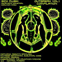 VA - S.I.C.K. Music: Outbreak Vol.1 (2011)