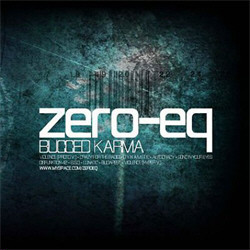 Zero-EQ - Bugged Karma (Limited Edition) (2011)